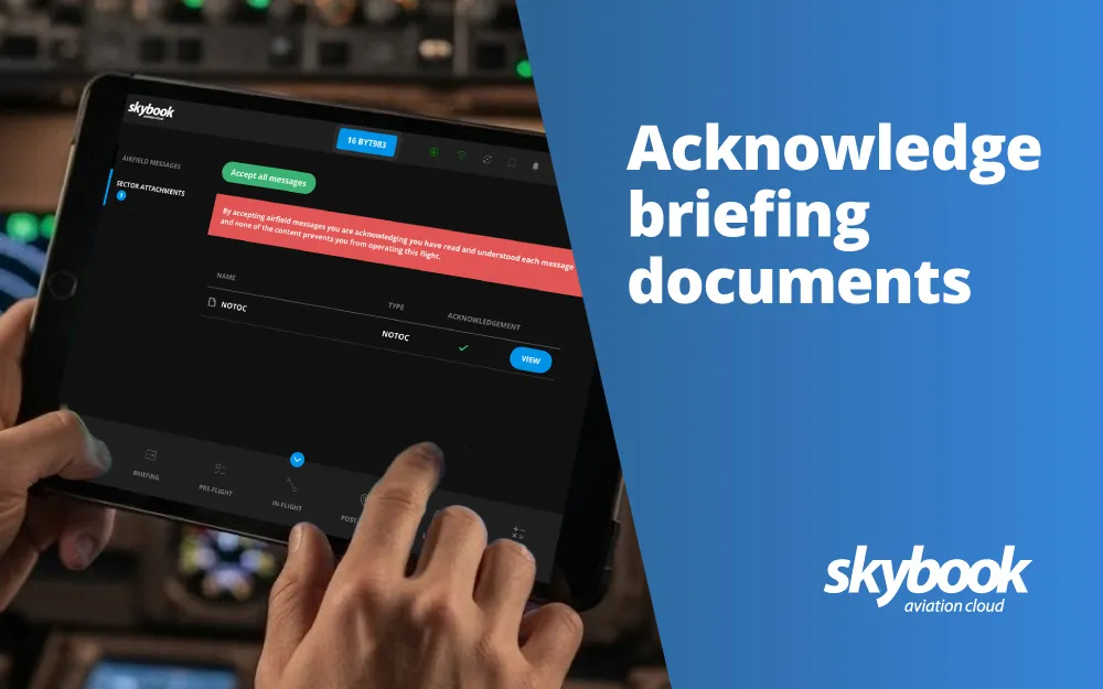 Pilot briefing acknowledgement